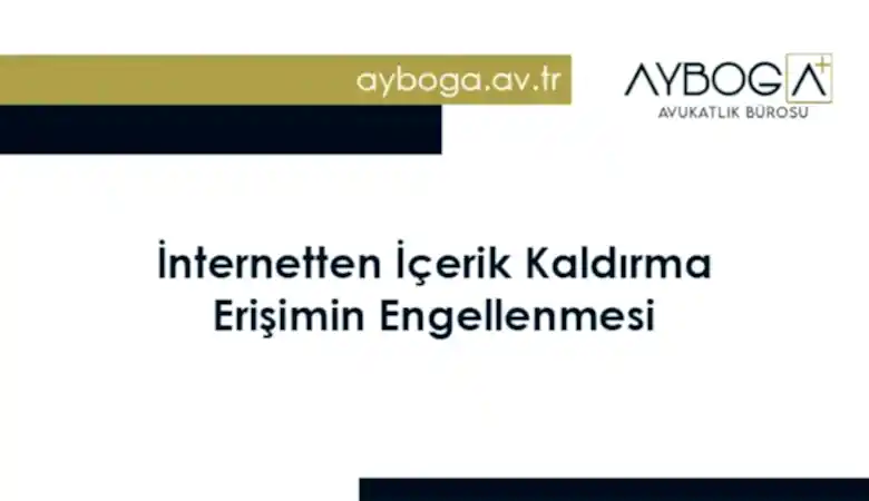 İnternetten İçerik Kaldırma