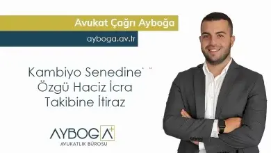 Kambiyo Senedine Özgü Haciz İcra Takibine İtiraz